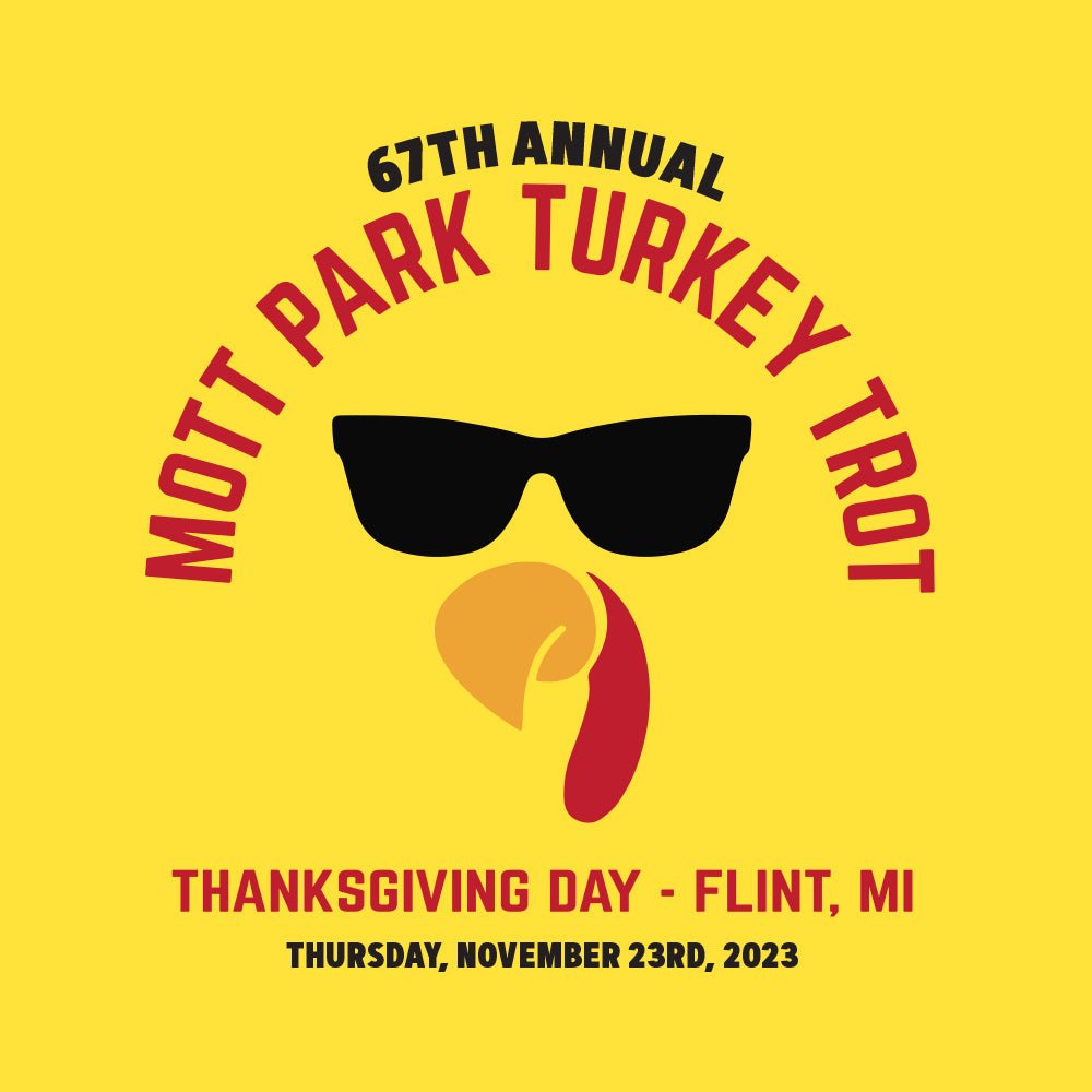 67th Annual Flint Mott Park Thanksgiving Day Turkey Trot - Bauman's Running & Walking Shop